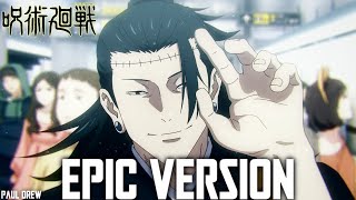 Jujutsu Kaisen  Prison Realm Theme  My six eyes tell me youre Suguru Geto  EPIC VERSION [upl. by Esme]