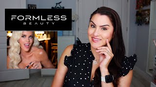 FORMLESS BEAUTY REVIEW amp DEMO [upl. by Lundquist502]