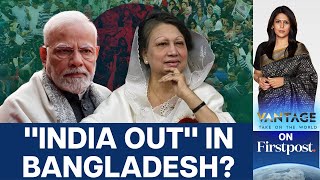 Bangladeshs Opposition Launches quotIndia Outquot Campaign  Vantage with Palki Sharma [upl. by Amolap267]