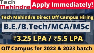 Tech Mahindra Recruitment 2024  Direct off campus Hiring BE BTECH MCA MSc 2022 2023 batches [upl. by Esined]