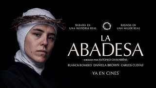 Trailer La abadesa  Estreno 22 Marzo [upl. by Elison]