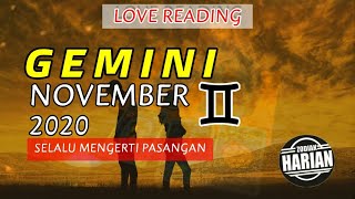 ASMARA GEMINI NOVEMBER 2020  BISA MEMAHAMI PASANGAN [upl. by Eidoc]