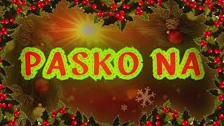 Pasko  Official Lyric Video [upl. by Antone]