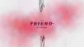 Leafly  Friend feat  Lintang [upl. by Oemor149]