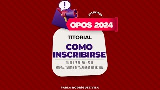 🔴 EN DIRECTO Inscrición nas oposicións de 2024 [upl. by Urania]