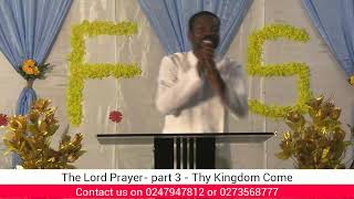 THE LORDS PRAYER PART 2 THY KINGDOM COME [upl. by Einniw534]