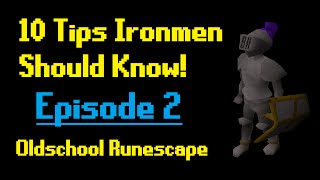 OldSchool RuneScape  10 Ironman Tips  Episode 2 [upl. by Assisi]