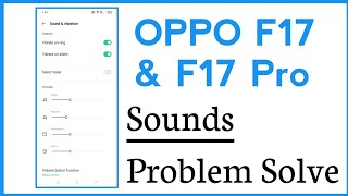 OPPO F17 amp F17 Pro Sound Problem Solve [upl. by Julianna359]