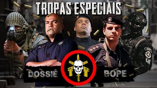 DOSSIÊ BOPE  SÉRIE TROPAS ESPECIAIS DO BRASIL  EPISÓDIO 2 [upl. by Now]