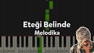 Eteği Belinde  Melodika  Nasıl Çalınır [upl. by Mikiso]