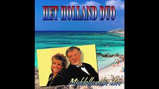 Het Holland Duo  Middellandse Zee [upl. by Sabec]