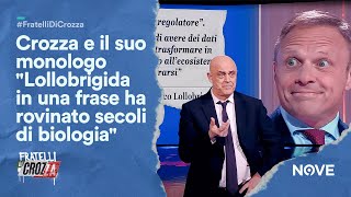 Crozza e il suo monologo quotLollobrigida in una frase ha rovinato secoli di biologiaquot [upl. by Linkoski]