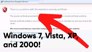 How to fix Certificate Errors on Windows XP  Vista  7  2000 [upl. by Giguere968]