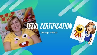 VIPKID TESOL Certificate [upl. by Enalahs]