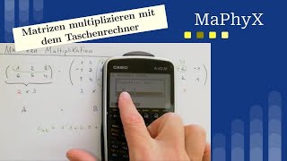 Matrizen multiplizieren mit dem Taschenrechner Casio CG20CG50 Mathe Physik amp Statistik by MaPhyX [upl. by Nilhtac]