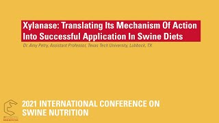 Dr Amy Petry Translating xylanases mechanism of action into successful application in swine diets [upl. by Wallack]