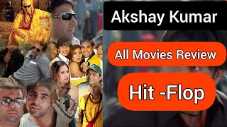 Akshay Kumar all movies list  Akshay Kumar all movies year by year rewive superhit Flop 2024 [upl. by Howlyn104]