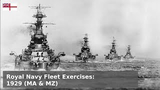 Royal Navy Fleet Exercises  1929 Exercise MA amp MZ [upl. by Eiramassenav]