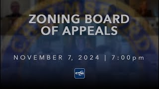 Zoning Board of Appeals November 7 2024 [upl. by Desimone]