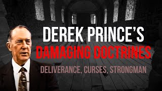 DEREK PRINCES DAMAGING DOCTRINES [upl. by Bilbe]