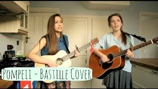 Pompeii  Bastille Cover Rosi amp Ella [upl. by Ellerey]