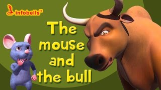 Stories for Kids  The Mouse and the Bull  Infobells [upl. by Arries103]