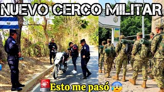 ENTRAMOS al CERCO MILITAR en CHALATENANGO SUR esto fue lo que pasó 😱 [upl. by Nosiddam]