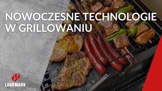 Nowoczesne technologie w grillowaniu I Landmann [upl. by Barn]