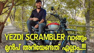 Yezdi Scrambler Review  അറിയേണ്ടത് എല്ലാം [upl. by Marcoux]