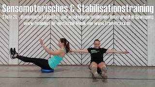 Sensomotorisches und Stabilisationstraining [upl. by Imim]