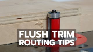 Flush Trim Routing Tips [upl. by Ahk]