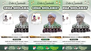 GEMA SHOLAWAT DALAM RANGKA HAUL SIMBAH SOBARI amp SIMBAH AMINI BERSAMA HABIB ALI ZAINAL ABIDIN ASSEGAF [upl. by Yasdnil]