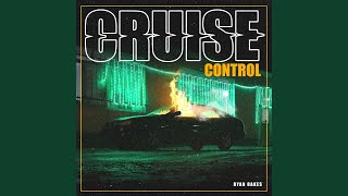 CRUISE CONTROL [upl. by Madonia]