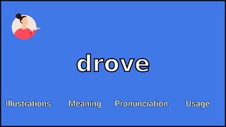 DROVE  Meaning and Pronunciation [upl. by Witt779]