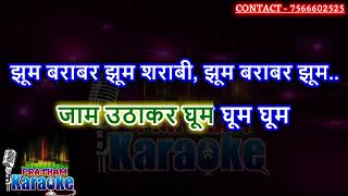 Jhoom barabar jhoom sharabi karaoke with chorus hindi scrolling lyrics [upl. by Yeldua]