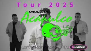 Orquesta Acapulco  Contratación Tour 2025 Canariasmusic [upl. by Columbine934]