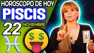 OOMG😱💰ABISMAL RIQUEZA VAS A VIVIR❗️🤑💸 Piscis ♓ MONHI VIDENTE 🔮 Horoscopo De Hoy 22 De Noviembre 2024 [upl. by Onairda883]