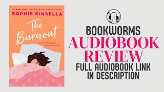 The burnout Audiobook Review  Sophie Kinsella Audiobook Review  Bessie Carter Audiobook Review [upl. by Radu]