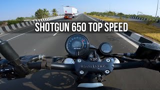 Royal Enfield Shotgun 650 Top Speed [upl. by Drapehs]