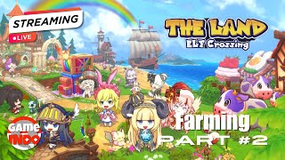 LIVE  THE LAND ELF Crossing  Indonesia Farming Leveling Part 2 thelandelfcrossing [upl. by Rahal]