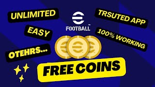 eFootBall Mobile Free Coins ⚽ How To Get Free Coins In eFootBall Game Easily And Fast [upl. by Skolnik]