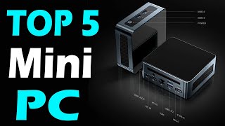 TOP 5 Best Mini PC Review In 2024 [upl. by Adlesirg]