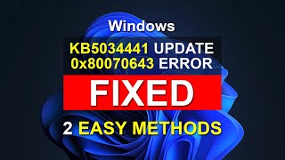 2024 Windows KB5034441 Error 0x80070643 FIXED  2 Easy Methods [upl. by Jimmy38]