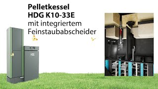 Neu bei HDG Pelletkessel HDG K1033E mit integriertem Feinstaubabscheider [upl. by Ordnassela]