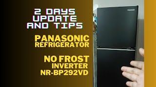 Panasonic NRBP292VD No Frost Deluxe Refrigerator 5Star Energy Efficiency Two Days Review [upl. by Porty]