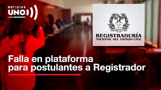 Concurso para escoger Registrador Nacional falló se cayó plataforma con cuestionario para aspirante [upl. by Lyrrad]