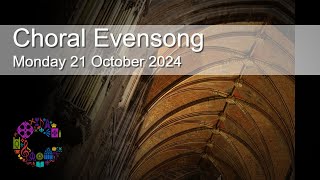 Choral Evensong  Monday 21 October 2024  Chester Cathedral [upl. by Mona206]