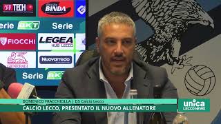 Calcio Lecco presentato il nuovo allenatore Emiliano Bonazzoli [upl. by Kenyon]