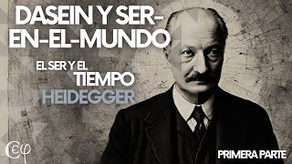 Dasein y serenelmundo para Heidegger Primera Parte [upl. by Russo]