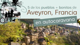 🇫🇷 Aveyron en autocaravana  Tour de 5 días por los Pueblos más bonitos de Francia 🇫🇷 [upl. by Sigsmond375]